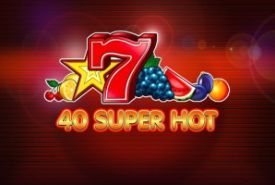 40 Super Hot review