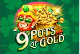 9 Pots of Gold review